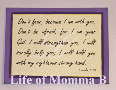 isiah 41 10 Canvas with instructions | Life of Momma B
